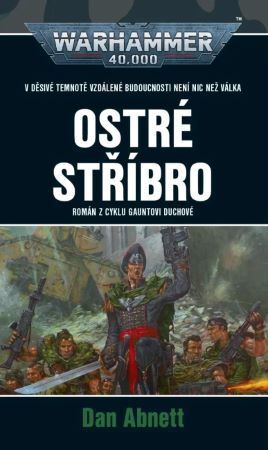 Warhammer 40 000 - Ostré stříbro