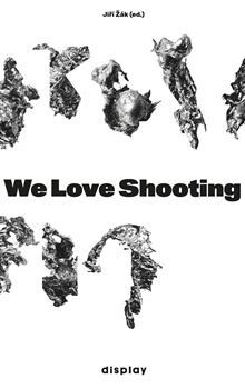 We Love Shooting