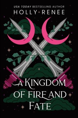 A Kingdom of Fire and Fate - Stars and Shadows 4