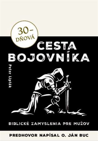 30-dňová cesta bojovníka