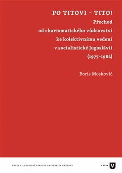 Po Titovi – Tito!