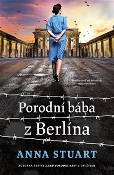 Porodní bába z Berlína