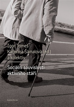 Sociální souvislosti aktivního stáří