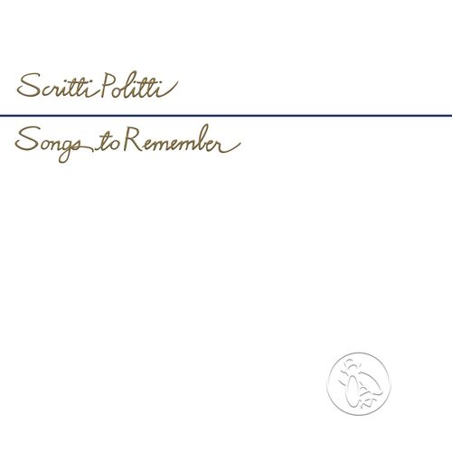Scritti Politti - Songs To Remember (Reissue) CD