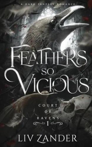 Feathers So Vicious