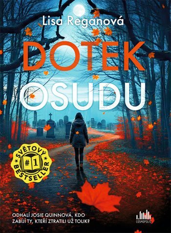 Dotek osudu (Josie Quinnová 12) - CZ