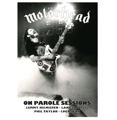 Motörhead – The Complete On Parole Session 3CD+BD