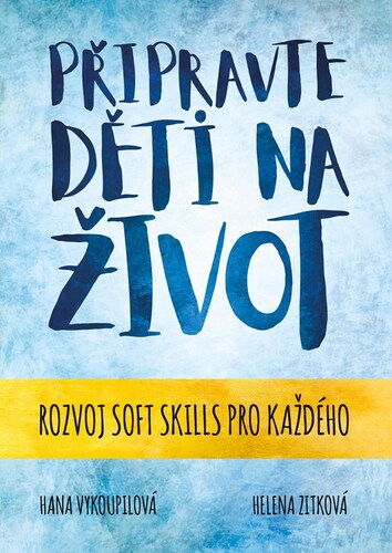 Připravte děti na život, 2. vydání