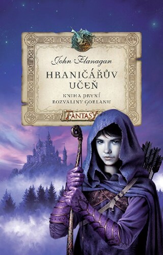 Hraničářův učeň - Kniha první - Rozvaliny Gorlanu, 9. vydání