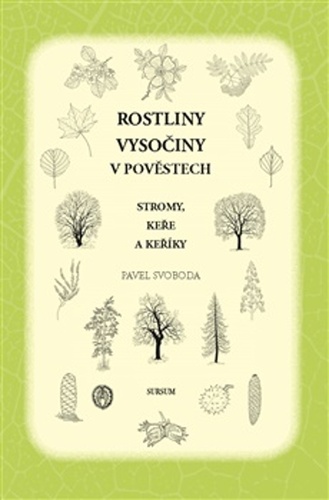 Rostliny Vysočiny v pověstech