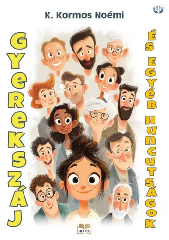 Gyerekszáj és egyéb huncutságok