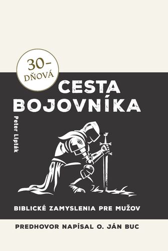 30-dňová cesta bojovníka