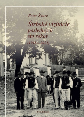 Štrbské vizitácie posledných sto rokov (1918 – 2021)