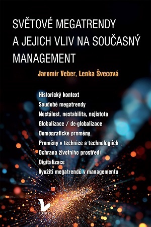 Světové megatrendy a jejich vliv na současný management