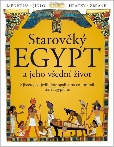 Starověký Egypt a jeho všední život