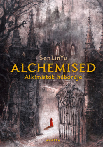 Alchemised - Alkimisták háborúja