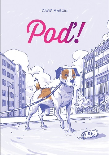 Poď!