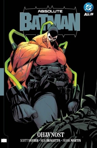 Absolute Batman 2: Ohavnost