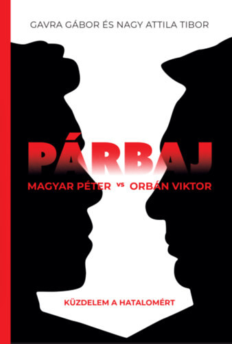 Párbaj - Magyar Péter VS Orbán Viktor