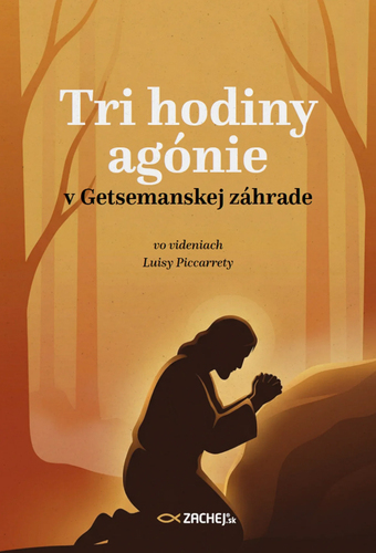 Tri hodiny agónie v Getsemanskej záhrade