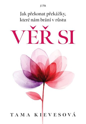 Věr si