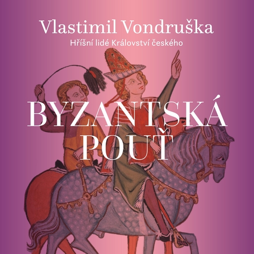 Byzantská pouť