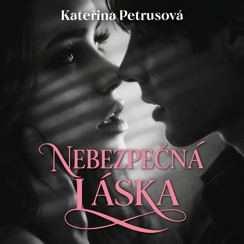 Nebezpečná láska