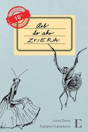 Rob to ako zviera