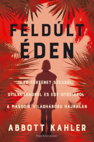 Feldúlt éden