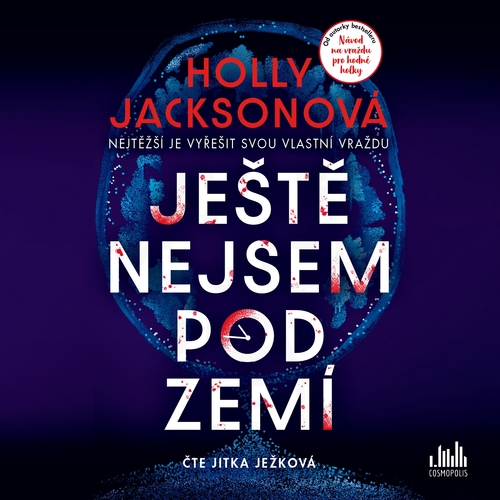 Ještě nejsem pod zemí
