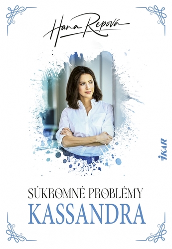 Súkromné problémy 5: Kassandra