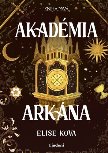 Akadémia arkána. Kniha prvá