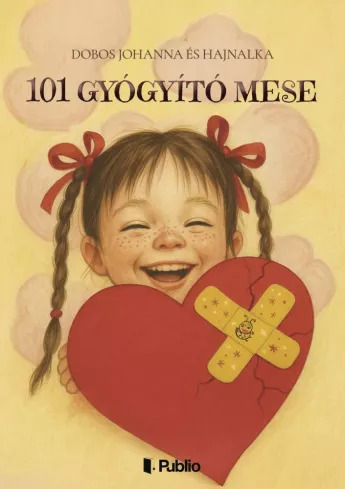 101 gyógyító mese