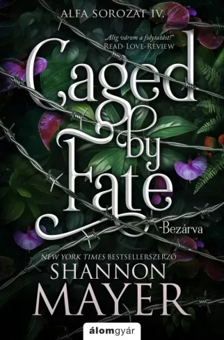 Caged by Fate – Bezárva