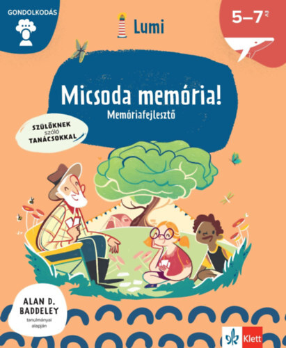 Micsoda memória! - Memóriafejlesztő 5-7 éveseknek