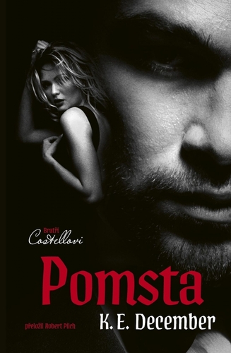 Bratři Costellovi 1: Pomsta