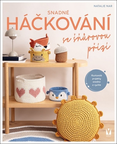 Snadné háčkování se šňůrovou přízí