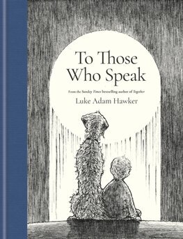 To Those Who Speak