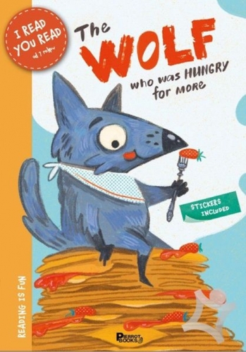 The Wolf Who Was Hungry for More