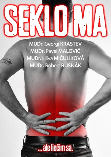 SEKLO MA ... ale liečim sa