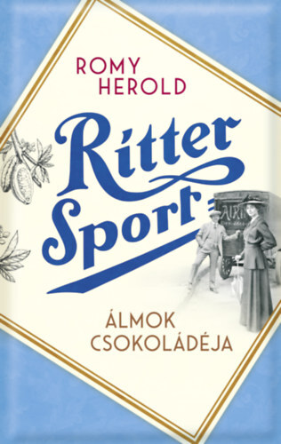Ritter Sport - Álmok csokoládéja (Különleges kiadás)