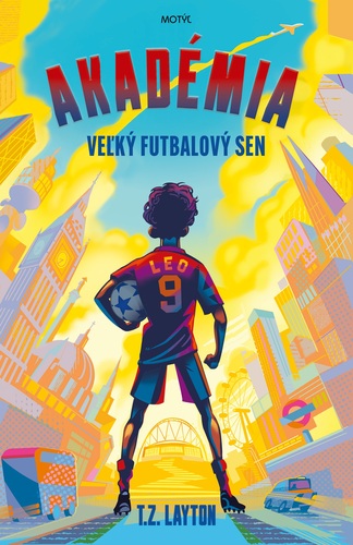 Akadémia 1: Veľký futbalový sen