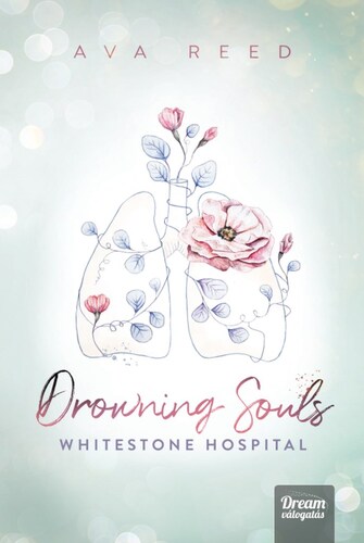 Drowning Souls – Whitestone Hospital (Éldekorált kiadás)
