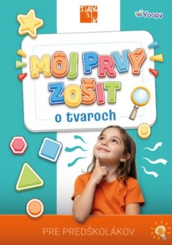 Môj prvý zošit o tvaroch