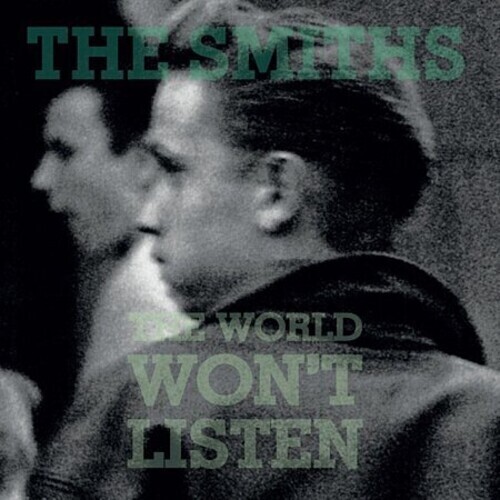 Smiths, The - The World Won’t Listen CD