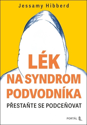 Lék na syndrom podvodníka