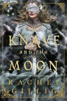 The Knave and the Moon - The Stonewater Kingdom 2