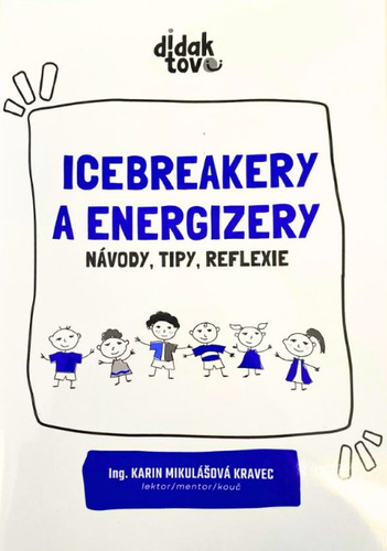 Icebreakery a energizery
