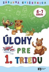 Zábavná cvičebnica - Úlohy pre 1.triedu