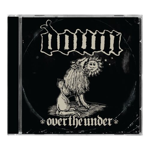 Down - Over The Under CD